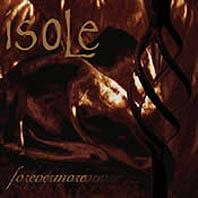 Isole - Forevermore (2005, I hate records)